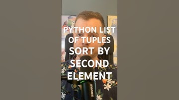 Sort a list of tuples by their second elements (Python) #pythontutorial #python #pythonprogramming