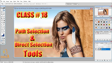 18  Path and Direction selection Tools    Adobe Photoshop for Beginners   Class 18   Urdu   Hindi