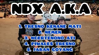 Download Lagu NDX AKA FULL ALBUM | TRESNO TAKANE MATI | NEMEN MP3 Download Lagu NDX AKA FULL ALBUM | TRESNO TAKANE MATI | NEMEN MP3