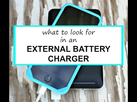 What To Look For When Buying An External Battery Charger