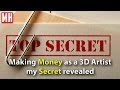 Making Money as a 3D Artist, my Secret revealed by MHTUTORIALS