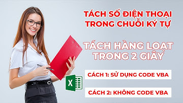 tách số điện thoại ra khỏi chuỗi ký tự trong Excel hàng loạt cực nhanh