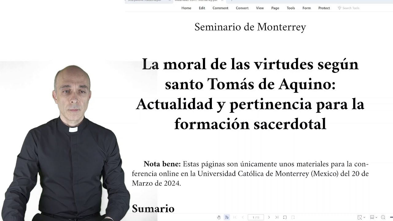 La moral de las virtudes según santo Tomás de Aquino: Actualidad para