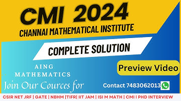 CMI 2024 Complete Solution Preview | Full video link in the description