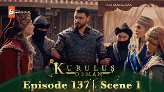 Kurulus Osman Urdu | Season 5 Episode 137 Scene 1 | Mehmet Sahab Ka Shadeed Gussa!