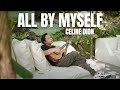 ALL BY MYSELF - CELINE DION (ERIC CARMEN) | FELIX IRWAN