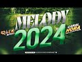  set melody 2024 e melody marcantes  fevereiro 2024 filee  2008x2013 s as melhores lembranas