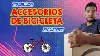 Comprando 🤩 En Shopee Accesorios de Bicicleta y Más 🚴🏻 Unboxing | Jamana