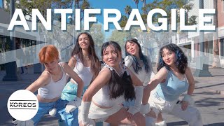 [KPOP IN PUBLIC | ONE TAKE] LE SSERAFIM - ANTIFRAGILE Dance Cover 댄스커버 | Koreos