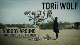 Torii Wolf - Nobody Around