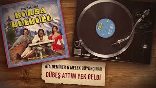 Ata Demirer   Melek Büyükçınar   Dübeş Attım Yek Geldi