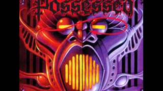 Possessed - No Will To Live
