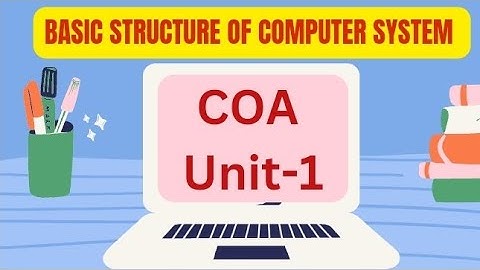 Basic Structure of Computer System|COA Unit-1| 3rd Semester Computer Science| SBTE Bihar Polytechnic