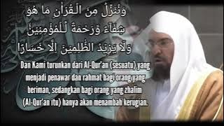 Syaikh Abdurrahman as Sudais QS Al israa ayat 78-89