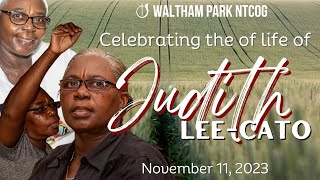 Judith Lee Cato's Funeral || Saturday, November 11, 2023 || Waltham Park NTCOG