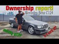 Is owning the Mercedes W124  a money pit? - Carspiration vlog#21