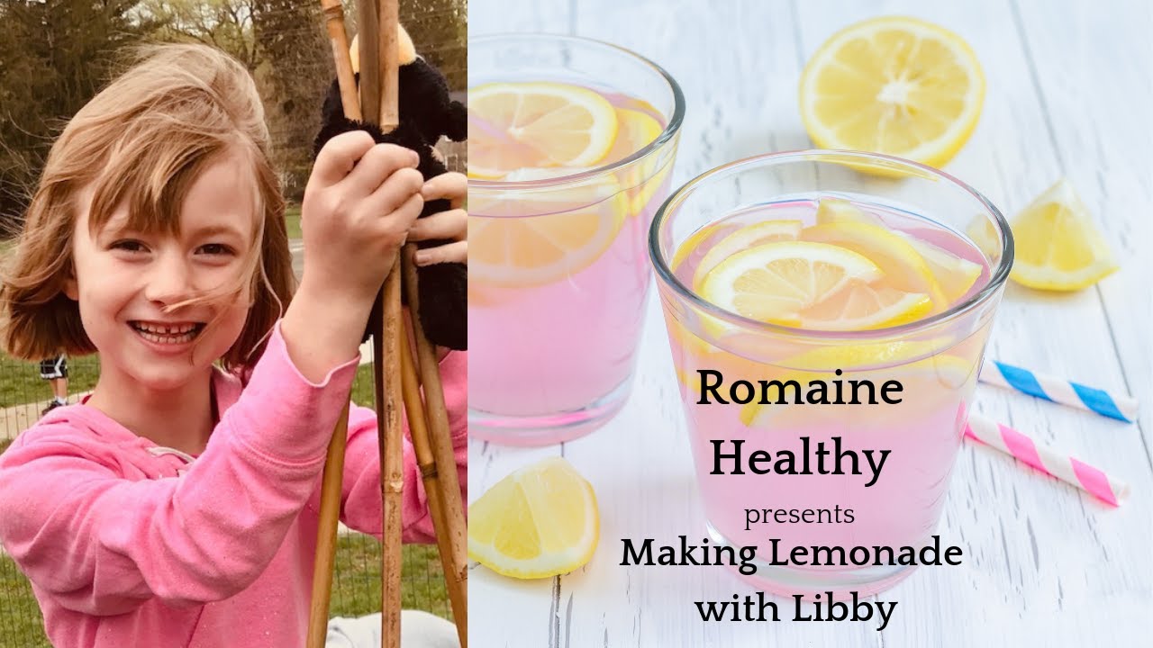 Making Lemonade with Libby and tips to help your kids eat healthier