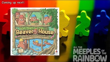 All the Games with Steph: Beaver House - Teach