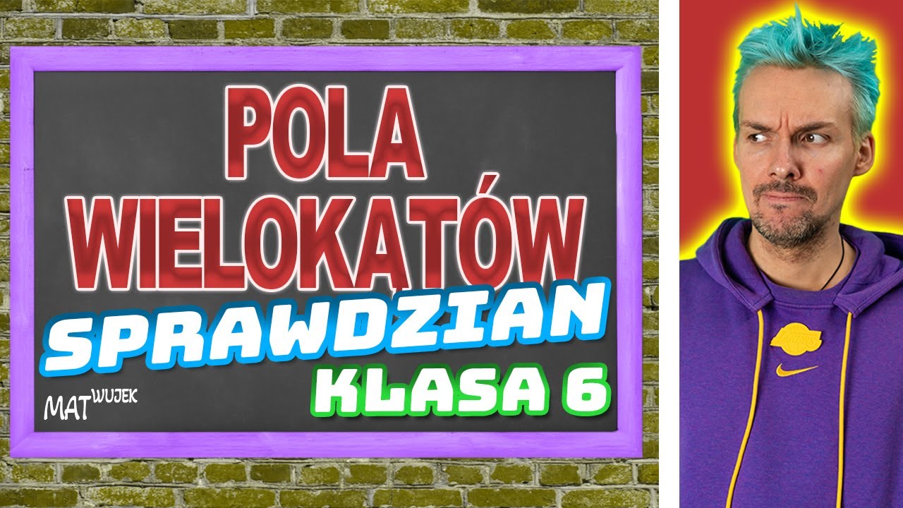 Pola Wielokątów Klasa 5 Sprawdzian - POLA WIELOKĄTÓW - sprawdzian - YouTube