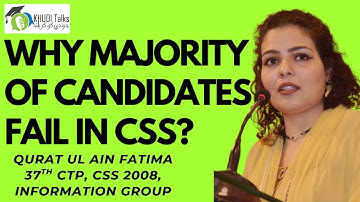Why Majority of Candidates Fail in CSS Exam? | Qurat Ul Ain Fatima | 37th CTP | Khudi Talks