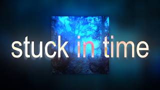 KIL KROOK, kil - stuck in time (slowed)