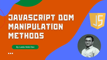 JavaScript createElement, appendChild, insertBefore & removeChild for manipulating DOM - ECMAScript
