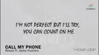 Rexxie & Ajebo Hustlers 'Call My Phone' 1 Hour Loop On NoireTV