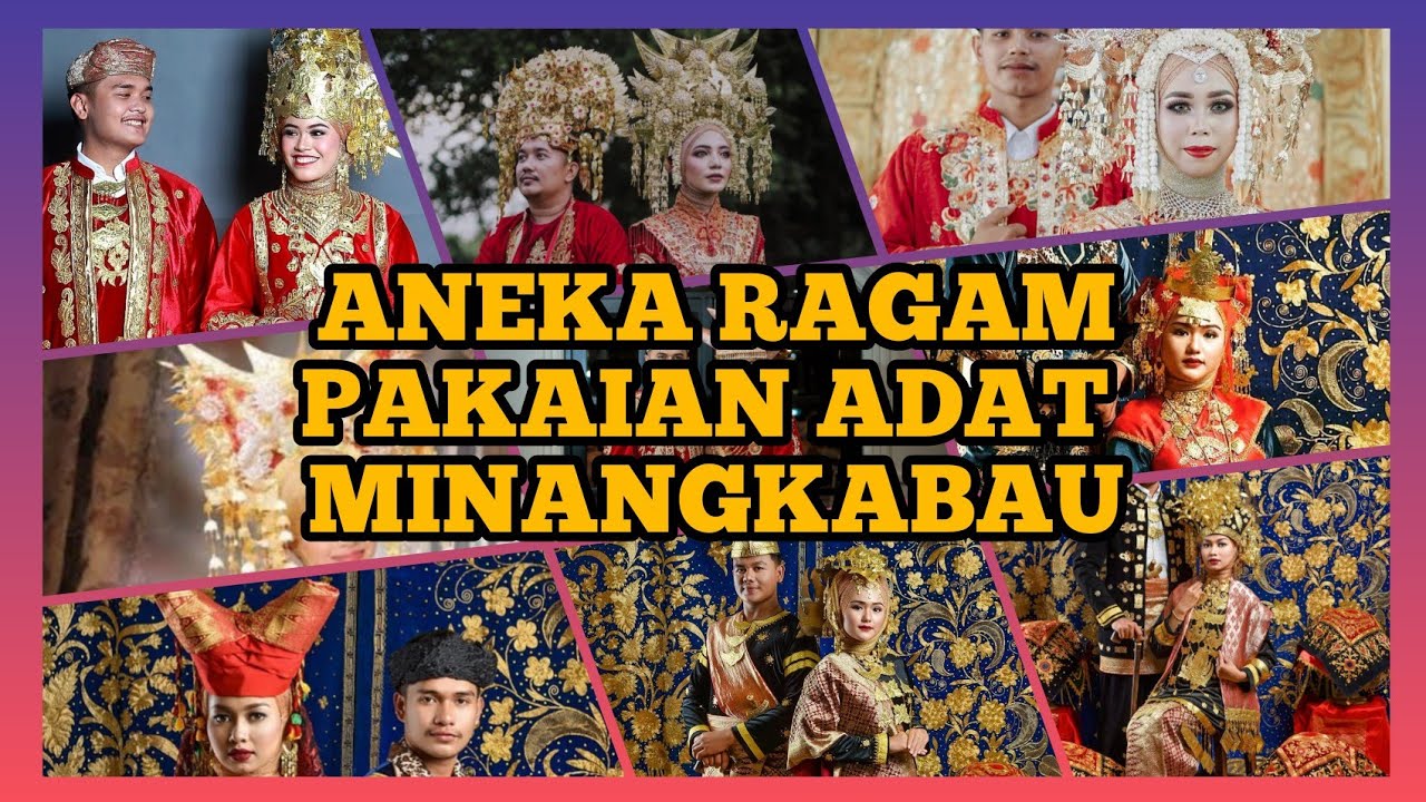 PAKAIAN ADAT DAERAH YANG ADA DI MINANGKABAU / PART 2 