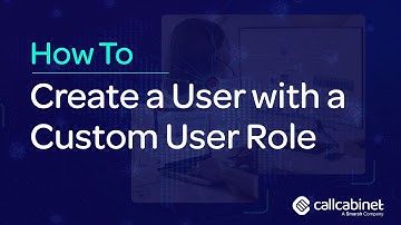 CallCabinet Custom User Role