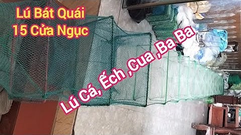 Lú bát quái 15 cửa ngục Lồng Bát Quái Đánh Ao Sông Hồ Đầm Ruộng Lú 20 k 