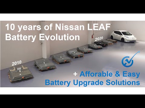 10 years of Nissan LEAF Battery Evolution (2010-2020)