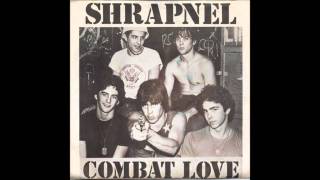 Shrapnel - Combat Love