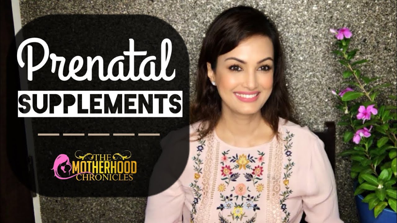 PRENATAL SUPPLEMENTS | Chapter 5 | The Motherhood Chronicles