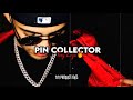 Pin Collector ❌ Tony Loya (Audio Official).