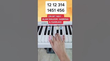 Thumbnail of How to play On My Way - Alan Walker, Sabrina Carpenter & Farruko (Piano Tutorial) #pianotutorial