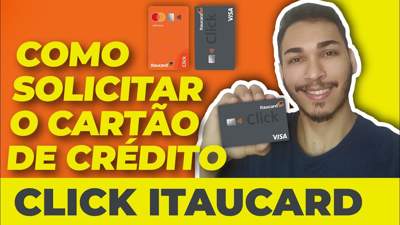 Cartão Click Platinum - Peça Aqui Seu Cartão de Crédito Itaucard