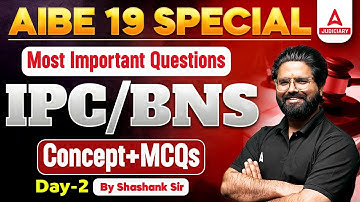 AIBE 19 special Most Important Questions | IPC vs BNS Concept+ MCQ | By Shashank Sir