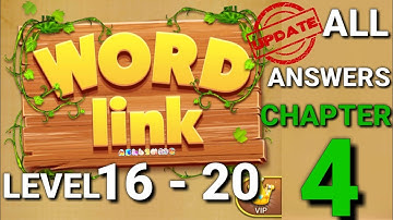 Word Link Level 16-20 ANSWERS Chapter 4