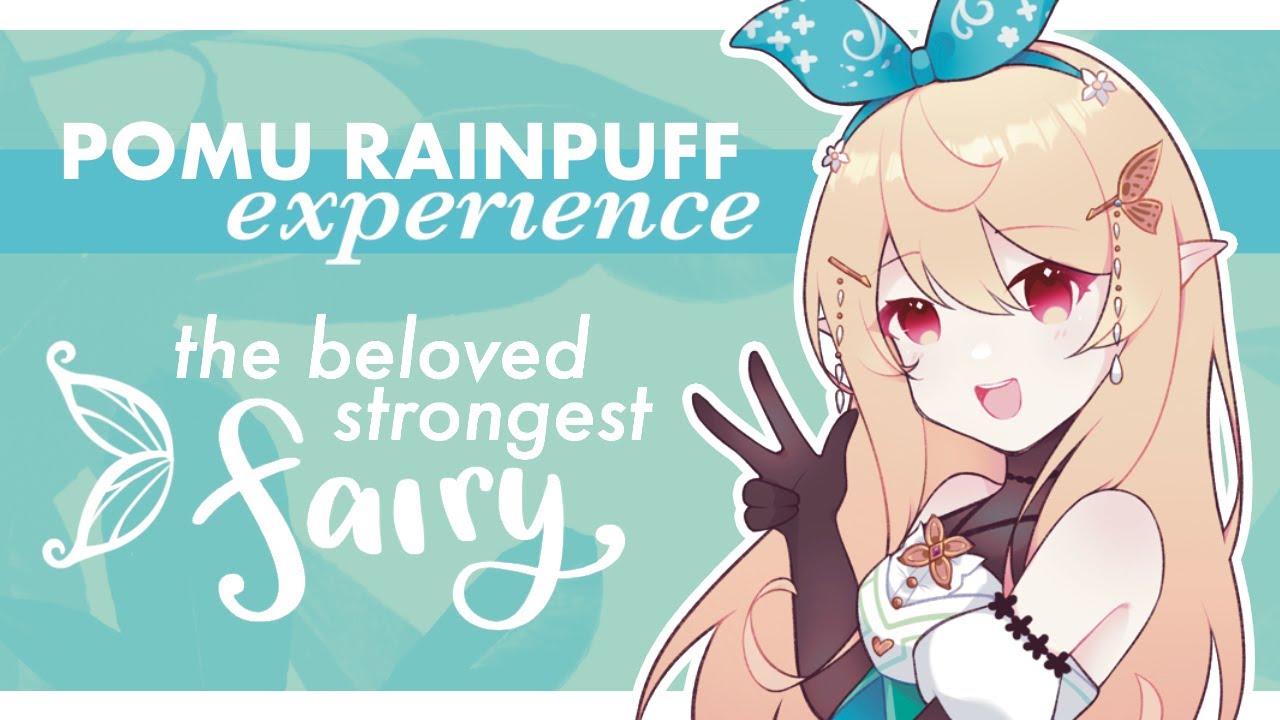 The Pomu Rainpuff Experience: The Beloved Strongest Fairy | #PPBIRTHDAY2022