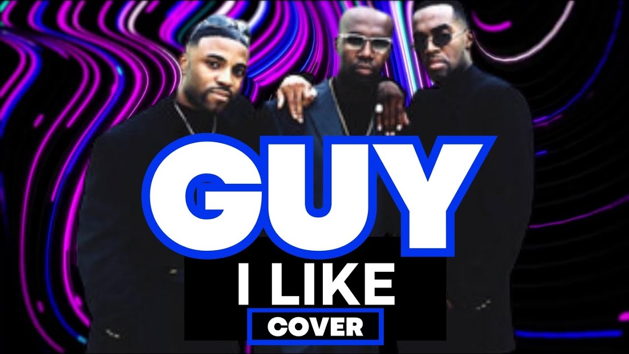 Like Guy Guy - I Like (cover) - YouTube