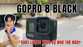 Gopro 8 - Liệu có thực sự nổi bật trong năm 2025 - Phụ Kiện Flytech