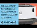 Unbox/Set Up HP Neverstop Laser 1000/MFP 1200, HP Laser NS 1020/MFP 1005 Printers | HP