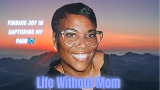 Life without Mom Episode 1: My Life has been changed forever!