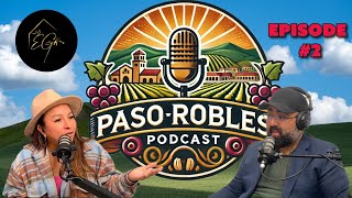 How Elizabeth Gutierrez Helps You Buy Your Dream Home in Paso Robles | Paso Robles Podcast