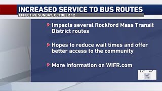 Rockford Mass Transit District increases service to weekday bus routes