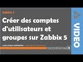 115 crer les utilisateurs et groupes sur zabbix 5