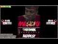 Masicka - Sad Dark Freestyle (Baddest) Oct 2012