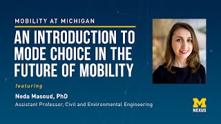 An Introduction to Mode Choice in the Future of Mobility