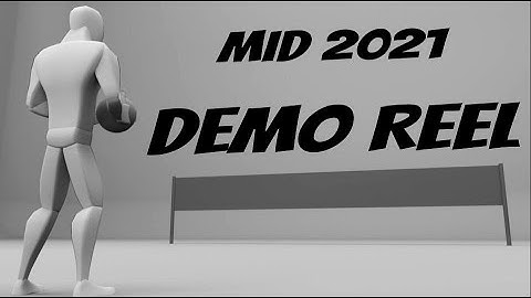 Animation reel - mid 2021