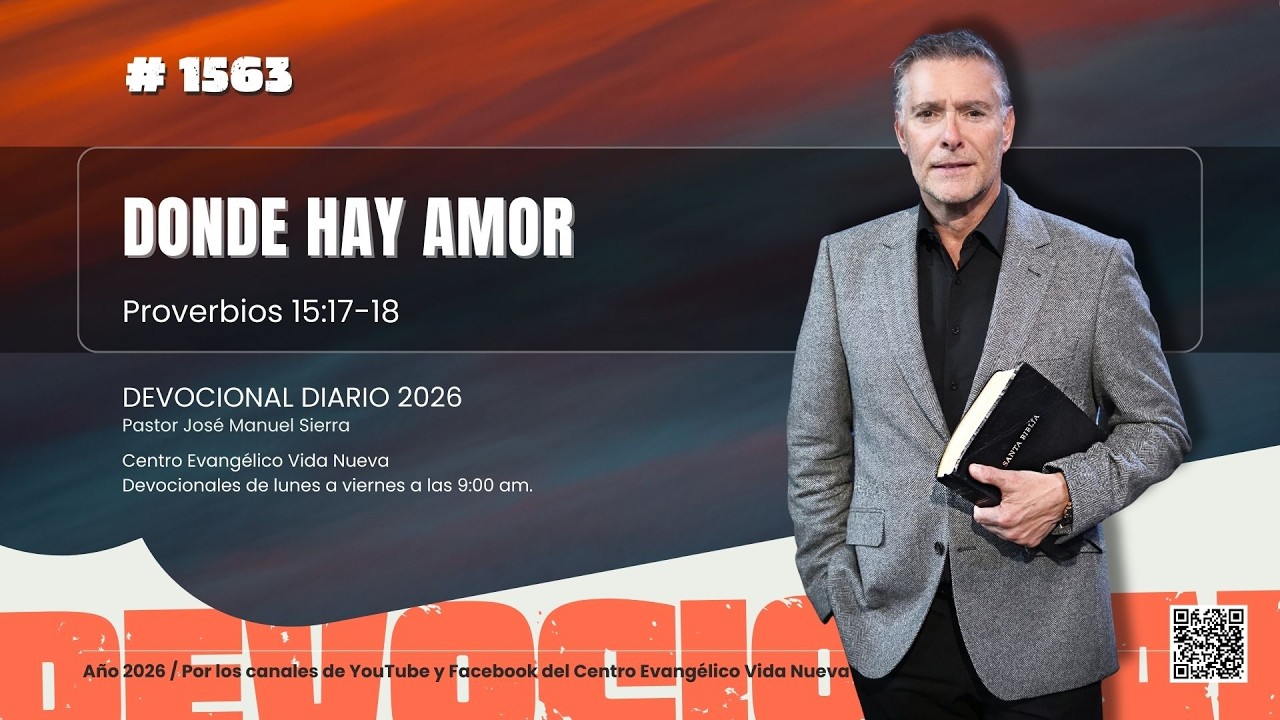 Devocional diario 1563, por el pastor José Manuel Sierra.
